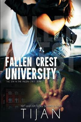 Fallen Crest University(English, Paperback, Tijan)
