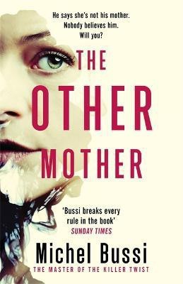 The Other Mother(English, Paperback, Bussi Michel)