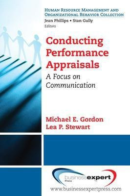 Conversations About Job Performance: A Communication Perspective on the Appraisal Process(English, Paperback, Gordon Michael E.)