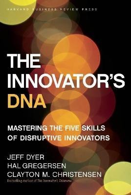 The Innovator's DNA(English, Hardcover, Dyer Jeff)