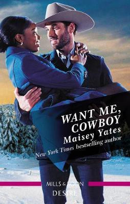 Want Me, Cowboy (A Copper Ridge Desire 5)(English, Electronic book text, Yates Maisey)