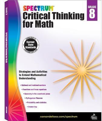 Spectrum Critical Thinking for Math, Grade 8(English, Paperback, unknown)