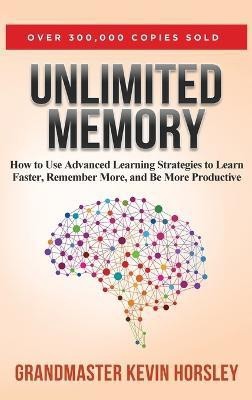 Unlimited Memory(English, Hardcover, Kevin Horsley)