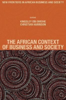 The African Context of Business and Society(English, Hardcover, unknown)