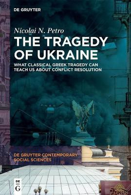 The Tragedy of Ukraine(English, Electronic book text, Petro Nicolai N.)