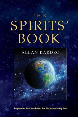 The Spirits' Book(English, Paperback, Kardec Allan)