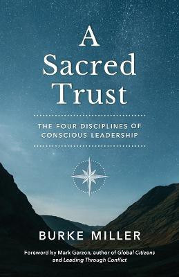 A Sacred Trust(English, Paperback, Miller Burke)