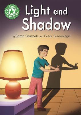Reading Champion: Light and Shadow(English, Hardcover, Snashall Sarah)