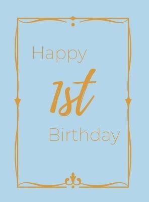 Happy 1st Birthday Guest Book (Hardcover)(English, Hardcover, Bell Lulu and)