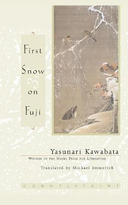 First Snow on Fuji(English, Paperback, Kawabata Yasunari)