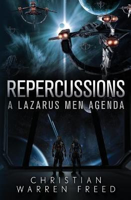 Repercussions(English, Paperback, Freed Christian Warren)
