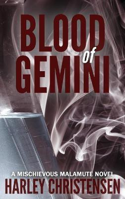 Blood of Gemini(English, Hardcover, Christensen Harley)