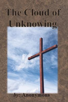 The Cloud of Unknowing(English, Paperback, Anonymous)