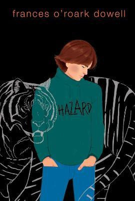Hazard(English, Hardcover, Dowell Frances O'Roark)