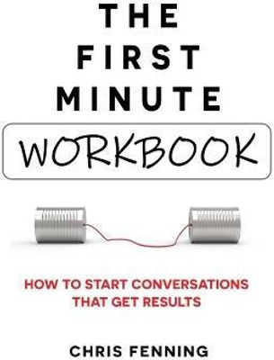 The First Minute - Workbook(English, Paperback, Fenning Chris)