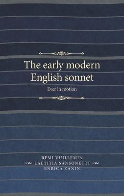 The Early Modern English Sonnet(English, Electronic book text, unknown)