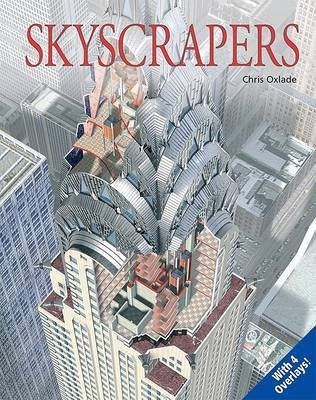 Skyscrapers(English, Hardcover, Oxlade Chris)