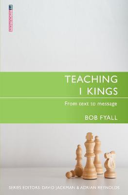 Teaching 1 Kings(English, Paperback, Fyall Bob)