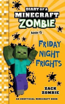 Diary of a Minecraft Zombie Book 13(English, Paperback, Zombie Zack)