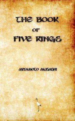 The Book of Five Rings(English, Paperback, Miyamoto Musashi)