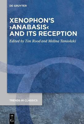 Xenophon's >Anabasis< and its Reception(English, Hardcover, unknown)