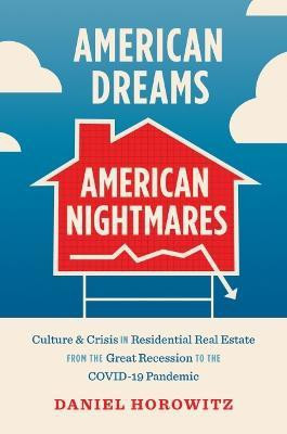 American Dreams, American Nightmares(English, Hardcover, Horowitz Daniel)