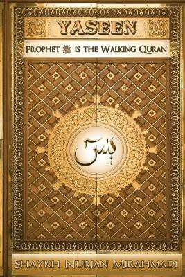 Yaseen(English, Paperback, Mirahmadi Nurjan)