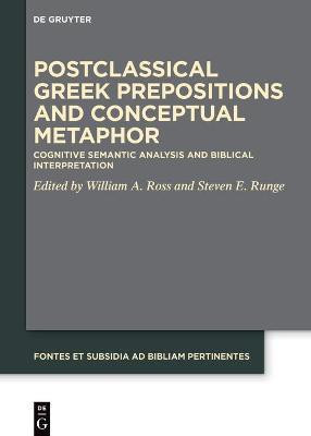 Postclassical Greek Prepositions and Conceptual Metaphor(English, Electronic book text, unknown)