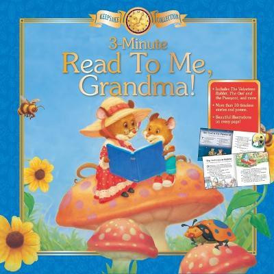 3-Minute Read to Me, Grandma! Keepsake Collection(English, Hardcover, Sequoia Children's Publishing)