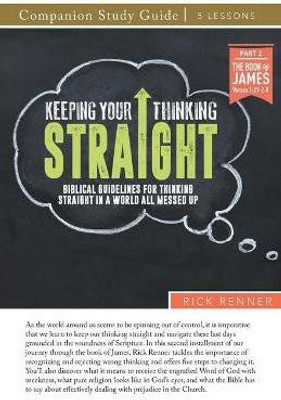 Keeping Your Thinking Straight Study Guide(English, Paperback, Renner Rick)