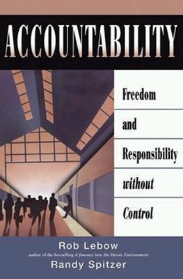 Accountability - Freedom and Responsibility without Control(English, Paperback, LEBOW)