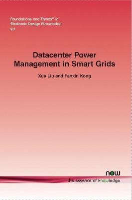 Datacenter Power Management in Smart Grids(English, Paperback, Liu Xue)