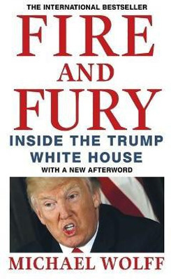 Fire and Fury(English, Paperback, Wolff Michael)