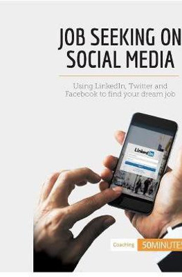 Job Seeking on Social Media(English, Paperback, 50minutes)