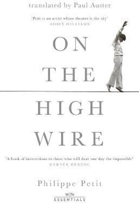 On the High Wire(English, Paperback, Petit Philippe)