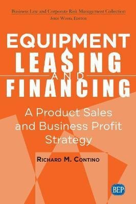 Equipment Leasing and Financing(English, Paperback, Contino Richard M.)