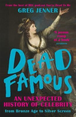 Dead Famous(English, Paperback, Jenner Greg)