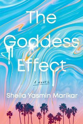 The Goddess Effect(English, Hardcover, Marikar Sheila Yasmin)