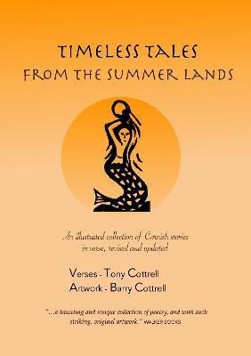 Timeless Tales from the Summer Lands(English, Paperback, Cottrell Tony)