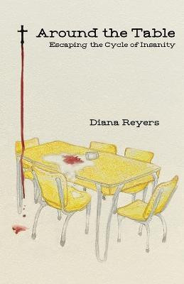 Around the Table(English, Paperback, Reyers Diana)