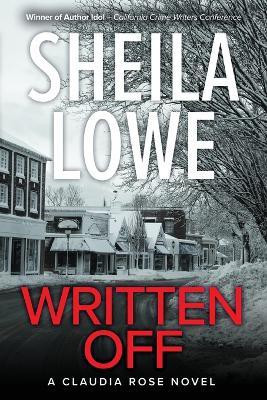 Written Off(English, Paperback, Lowe Sheila)