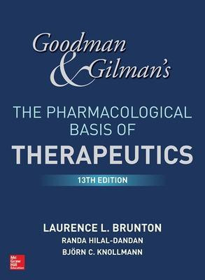Goodman and Gilman's The Pharmacological Basis of Therapeutics(English, Hardcover, Brunton Laurence)