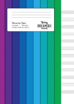 Manuscript Paper(English, Paperback, Young Dreamers Press)