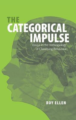 The Categorical Impulse(English, Hardcover, Ellen Roy)