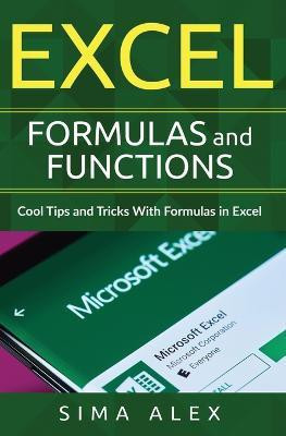 Excel Formulas and Functions(English, Paperback, A Lex S Ima)