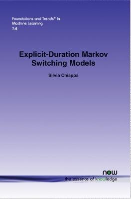 Explicit-Duration Markov Switching Models(English, Paperback, Chiappa Silvia)