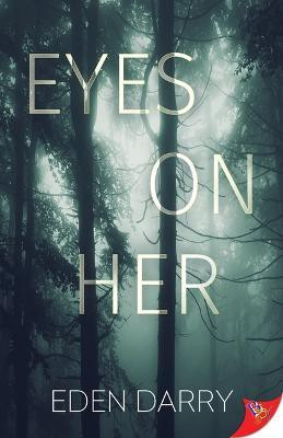 Eyes on Her(English, Paperback, Darry Eden)