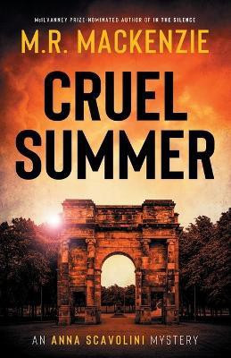 Cruel Summer(English, Paperback, MacKenzie M R)