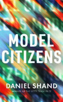 Model Citizens(English, Hardcover, Shand Daniel)