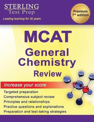 MCAT General Chemistry Review(English, Paperback, Test Prep Sterling)